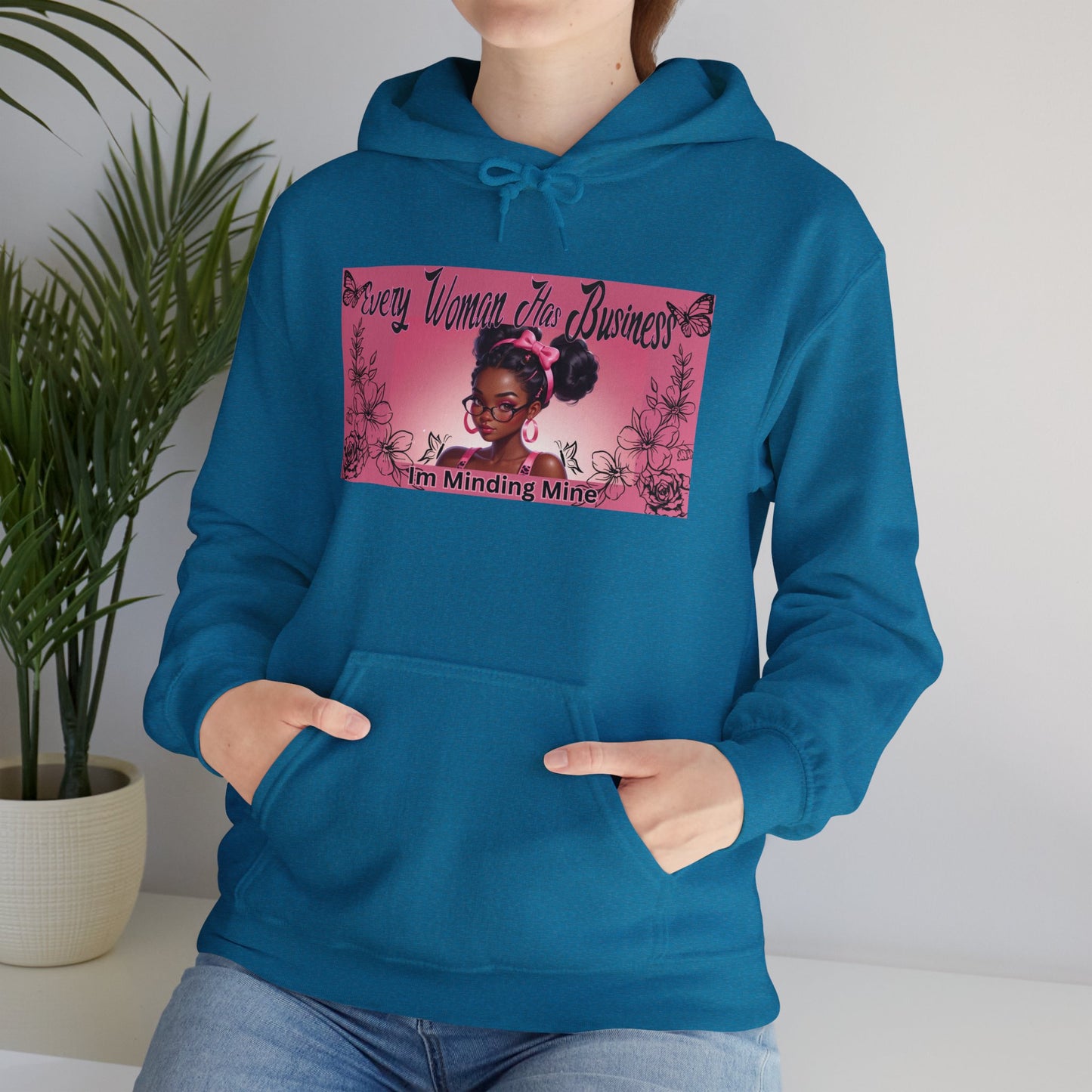 Every Women has Business Heavy Blend™ Hooded Sweatshirt