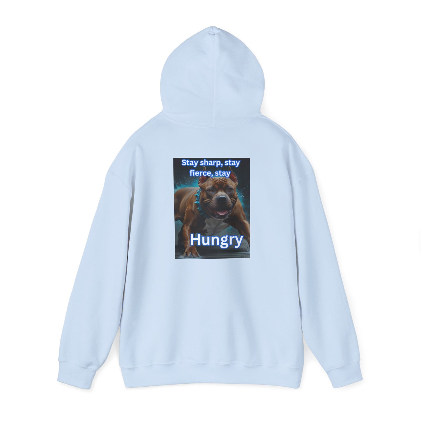 Stay Hungry Heavy Blend™ Hooded Sweatshirt