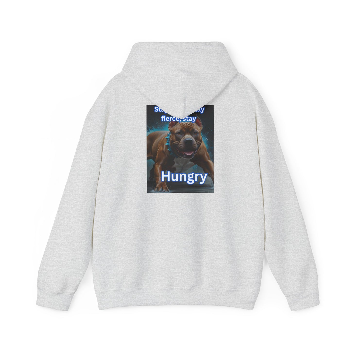 Stay Hungry Heavy Blend™ Hooded Sweatshirt