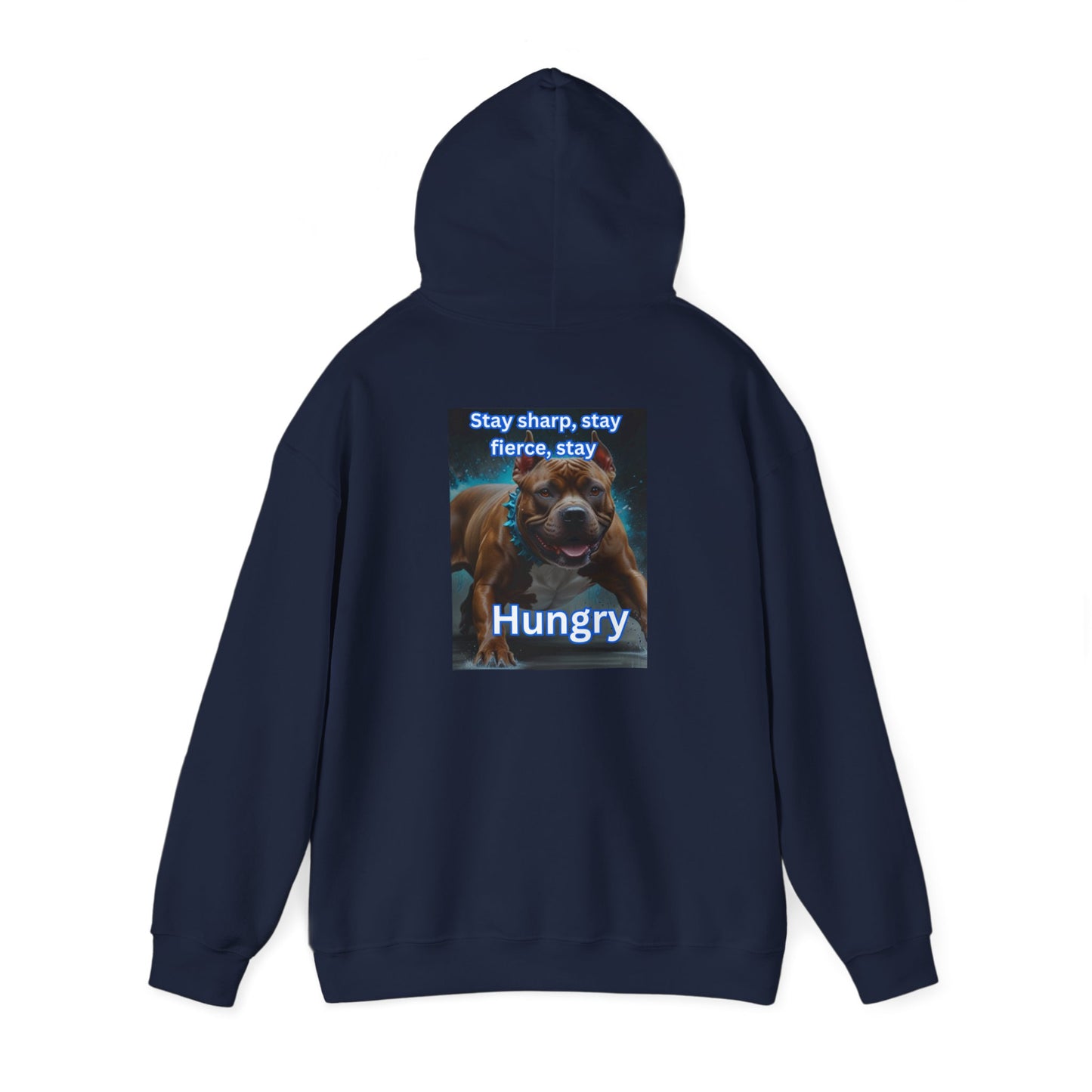 Stay Hungry Heavy Blend™ Hooded Sweatshirt