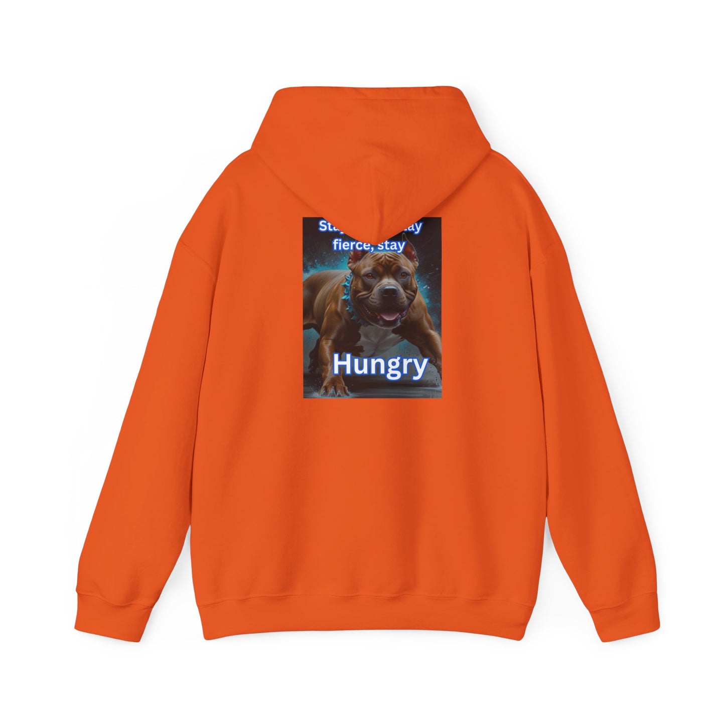 Stay Hungry Heavy Blend™ Hooded Sweatshirt