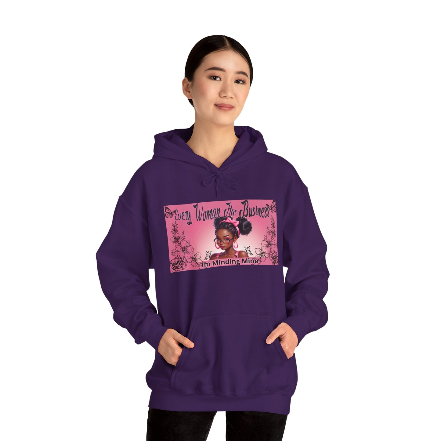 Every Women has Business Heavy Blend™ Hooded Sweatshirt