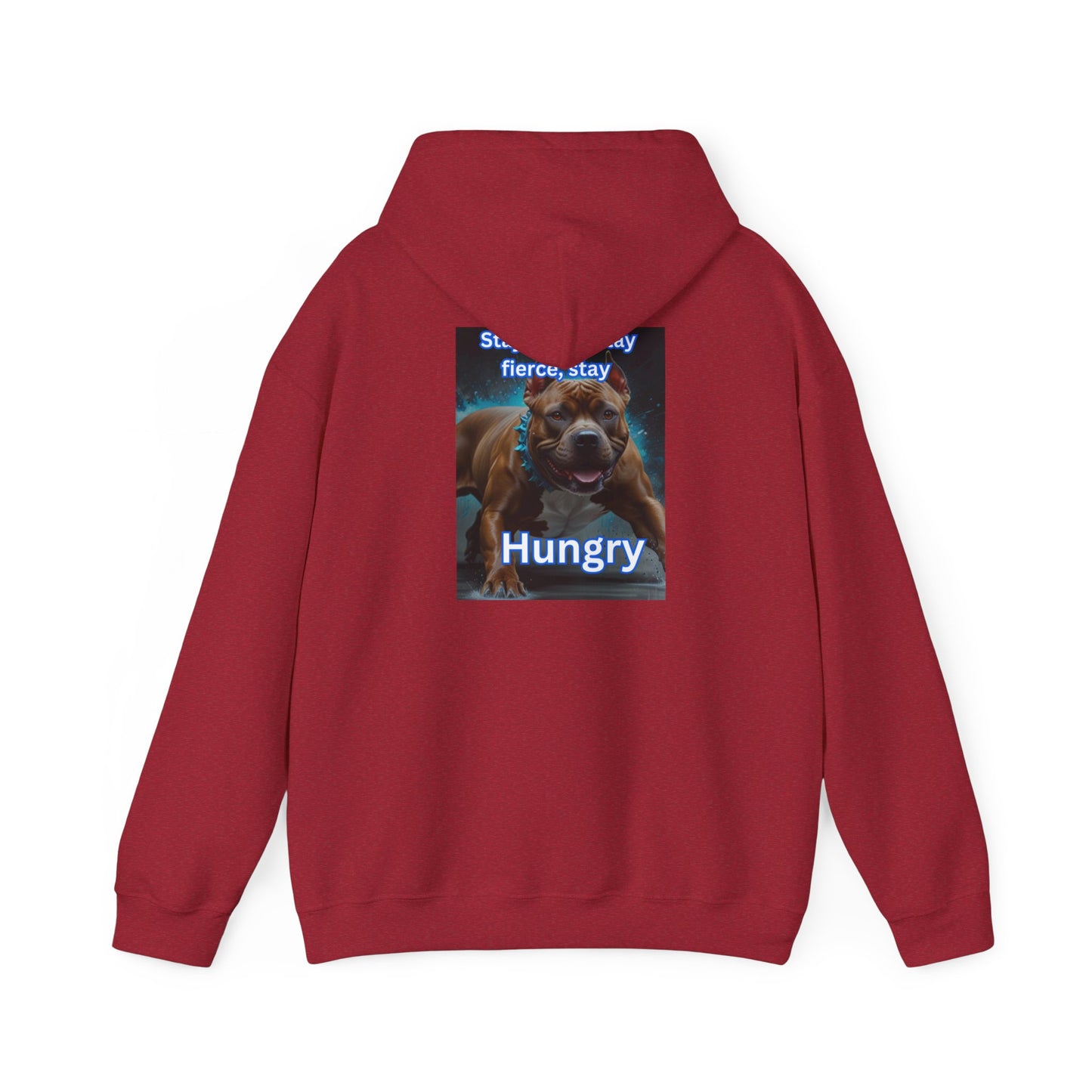 Stay Hungry Heavy Blend™ Hooded Sweatshirt