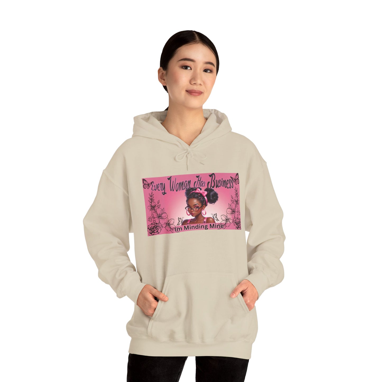 Every Women has Business Heavy Blend™ Hooded Sweatshirt