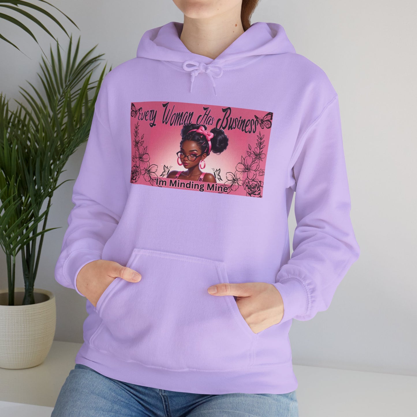 Every Women has Business Heavy Blend™ Hooded Sweatshirt