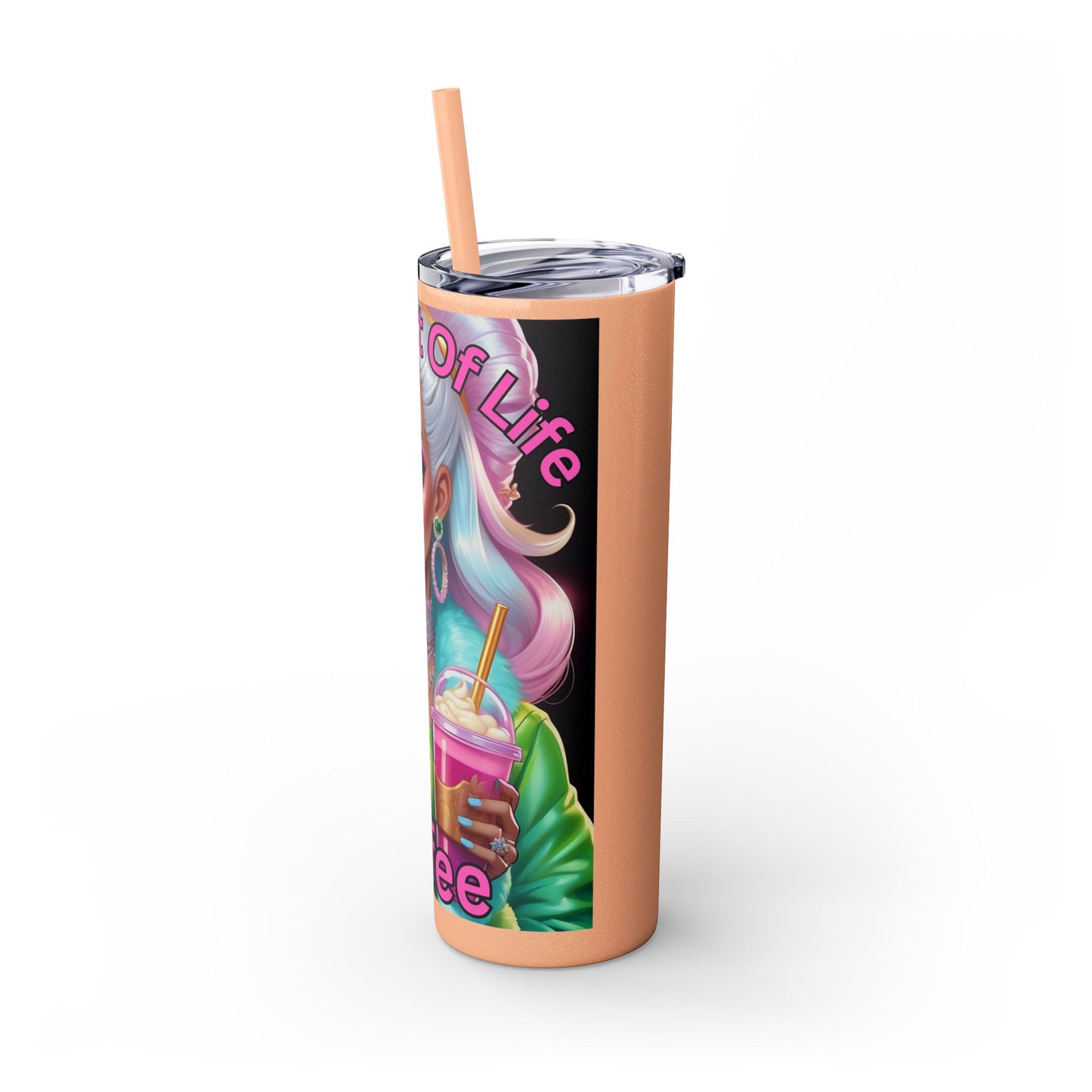 Best Part Of Life, Coffee Skinny Tumbler with Straw, 20oz