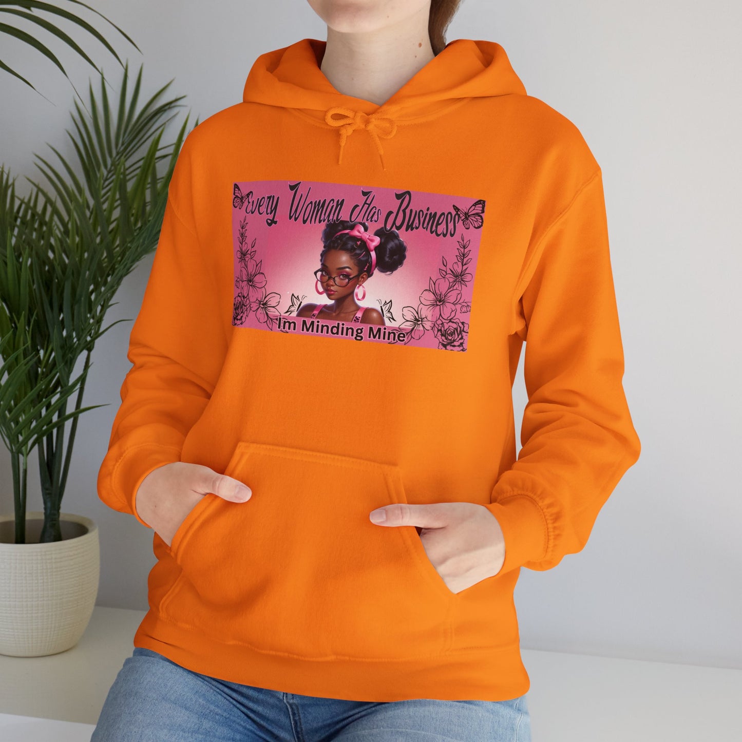 Every Women has Business Heavy Blend™ Hooded Sweatshirt