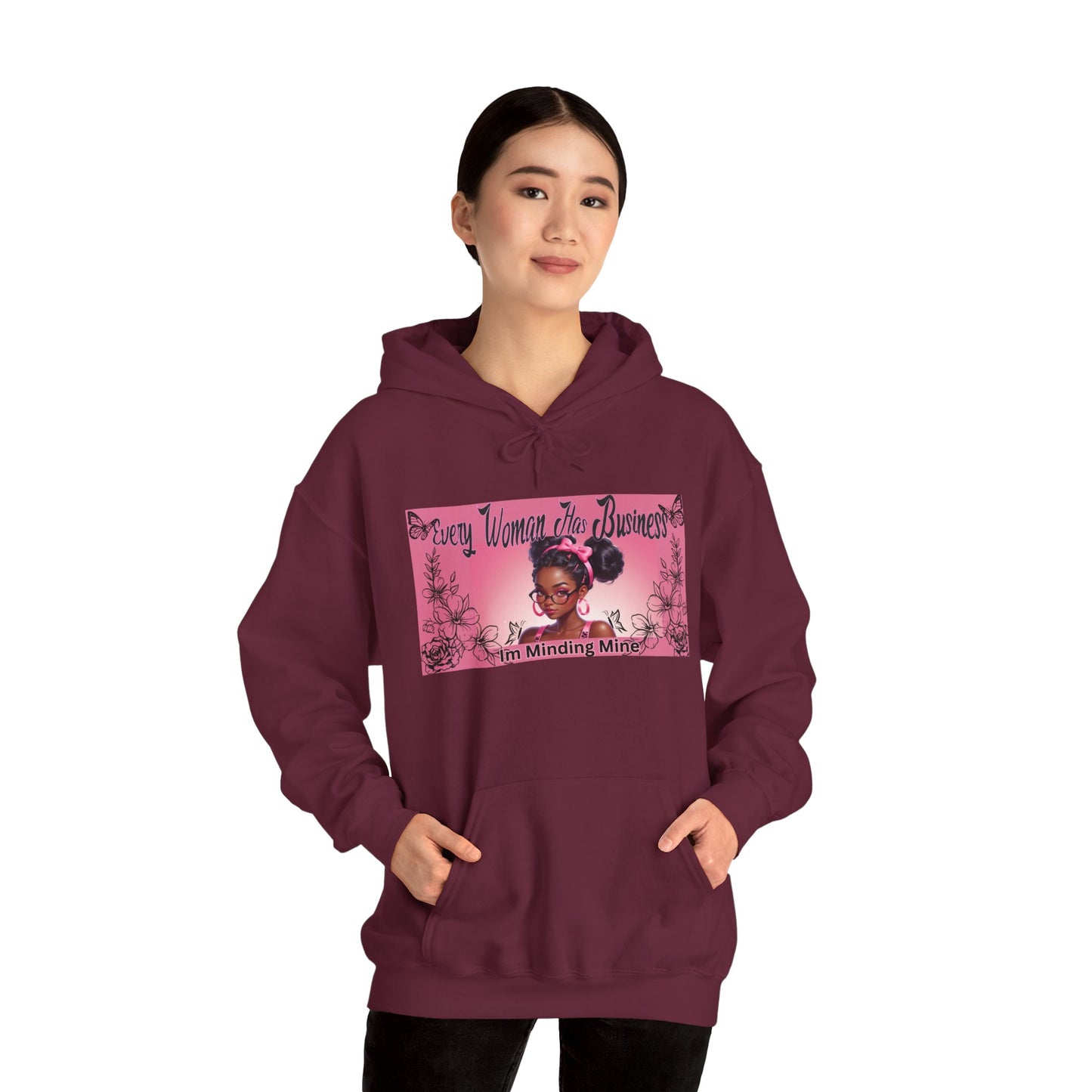 Every Women has Business Heavy Blend™ Hooded Sweatshirt