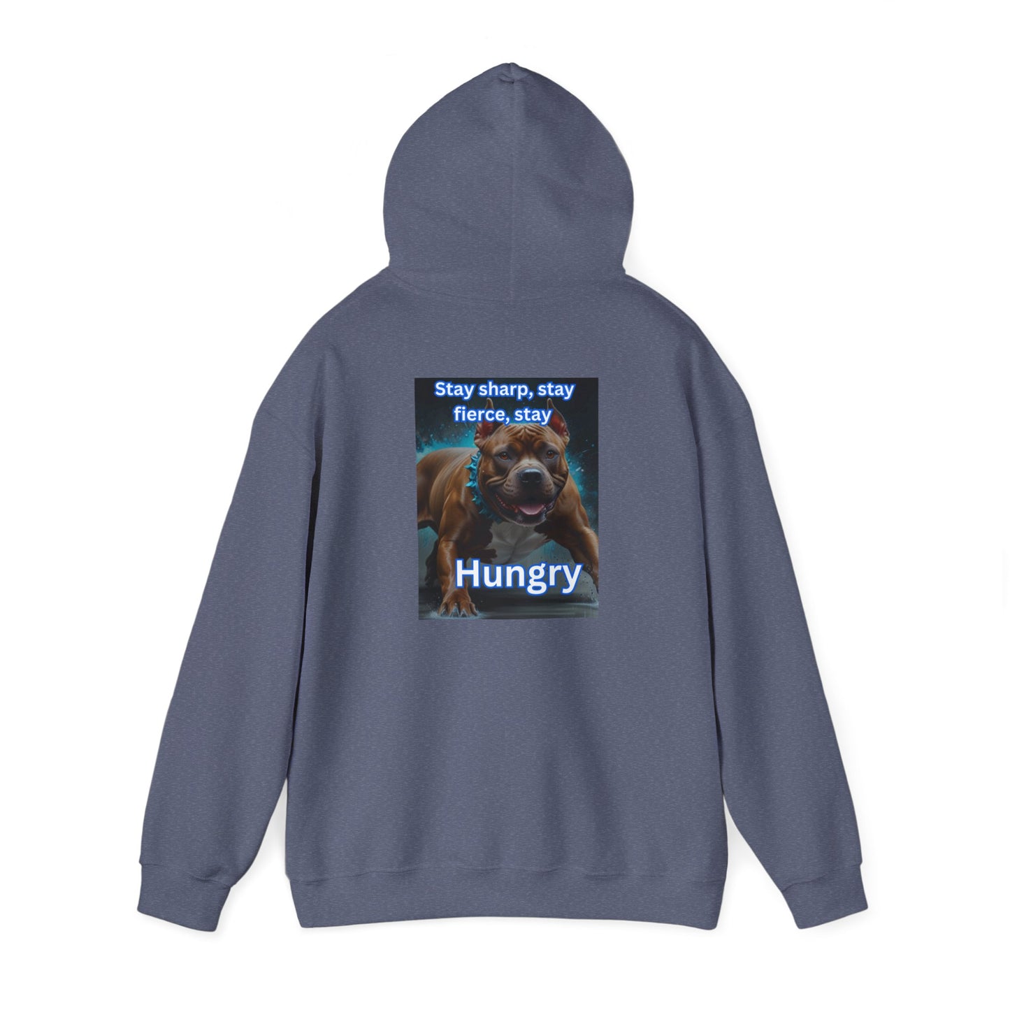 Stay Hungry Heavy Blend™ Hooded Sweatshirt