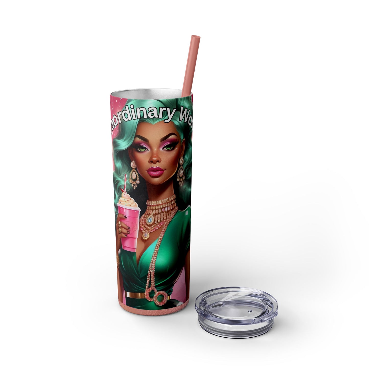 Extraordinary Women Drink Coffee Skinny Tumbler with Straw, 20oz