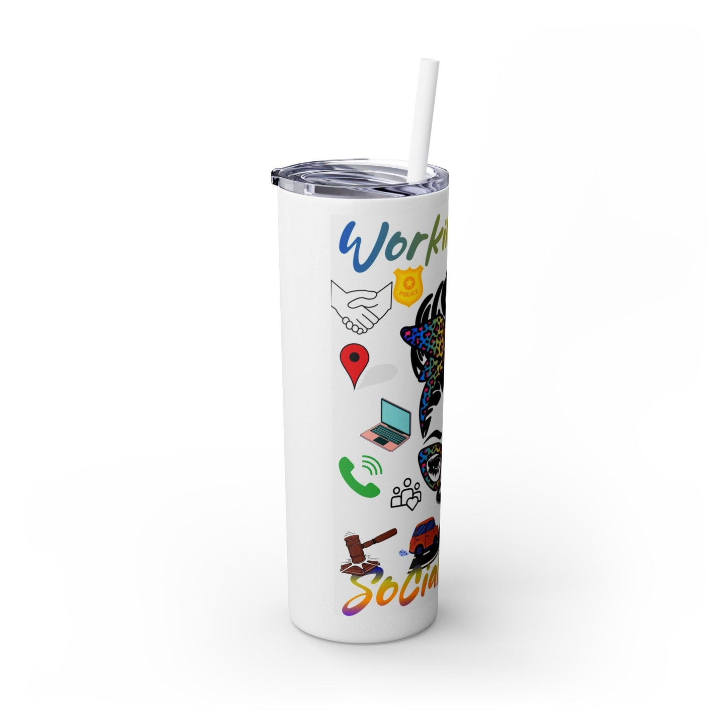 Social Worker Skinny Tumbler with Straw, 20oz