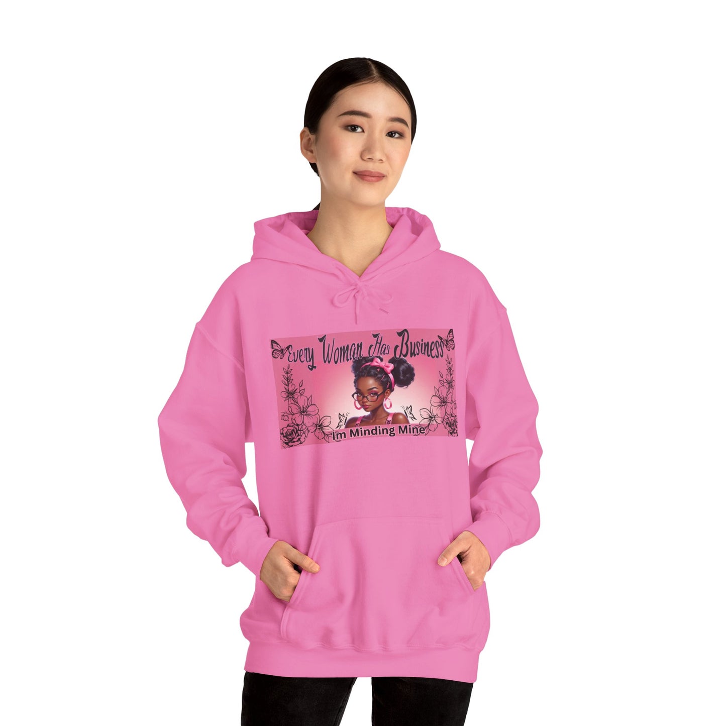 Every Women has Business Heavy Blend™ Hooded Sweatshirt