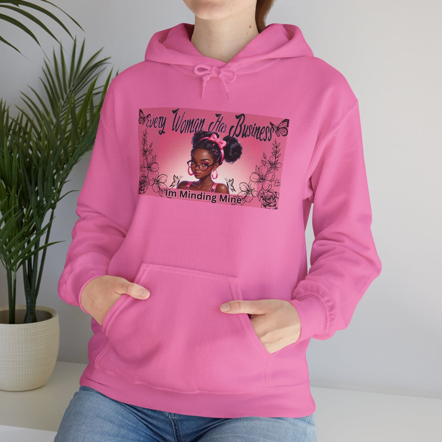 Every Women has Business Heavy Blend™ Hooded Sweatshirt