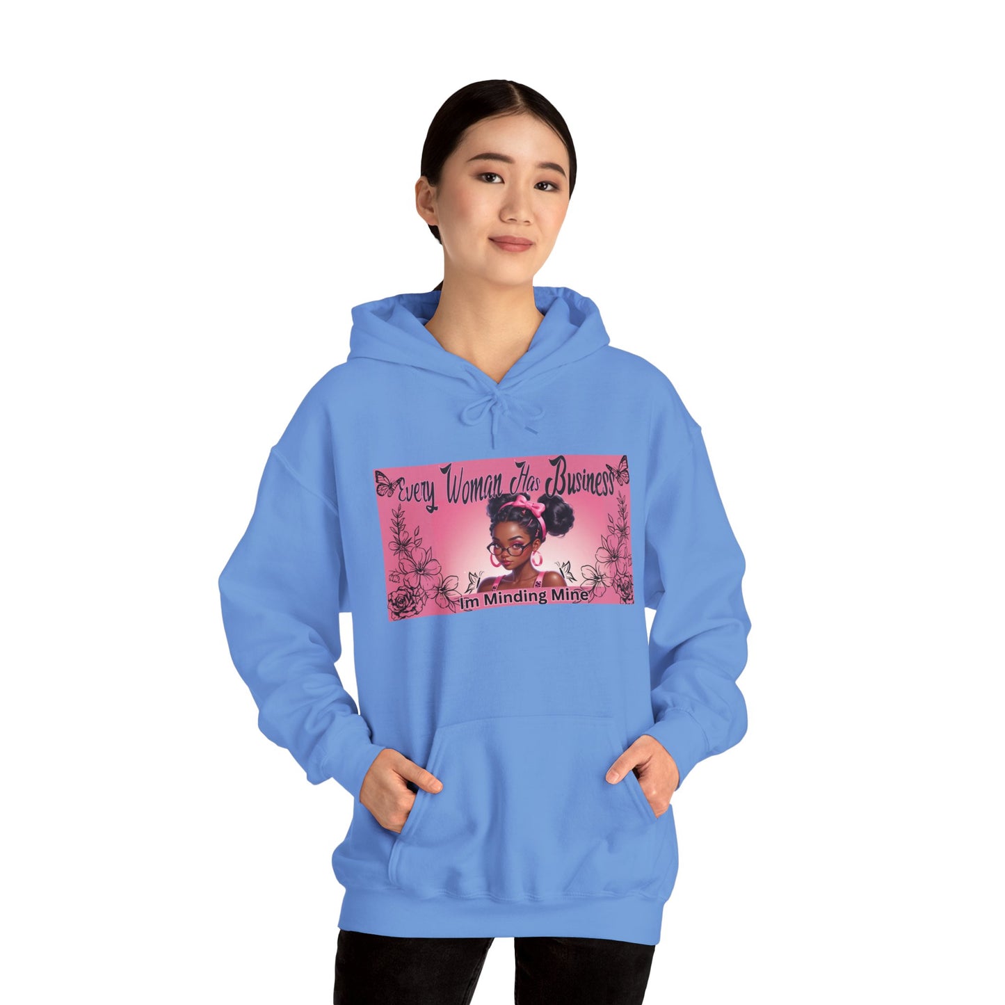 Every Women has Business Heavy Blend™ Hooded Sweatshirt