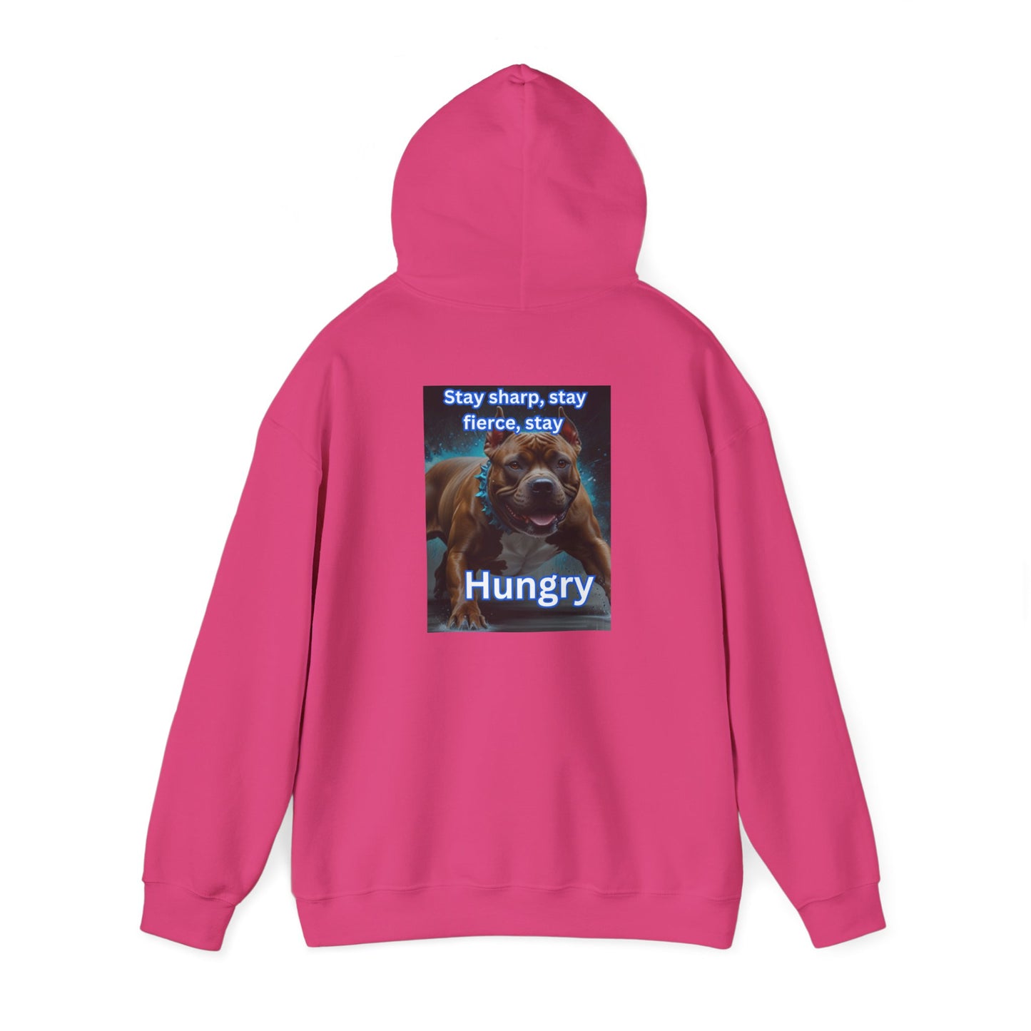 Stay Hungry Heavy Blend™ Hooded Sweatshirt