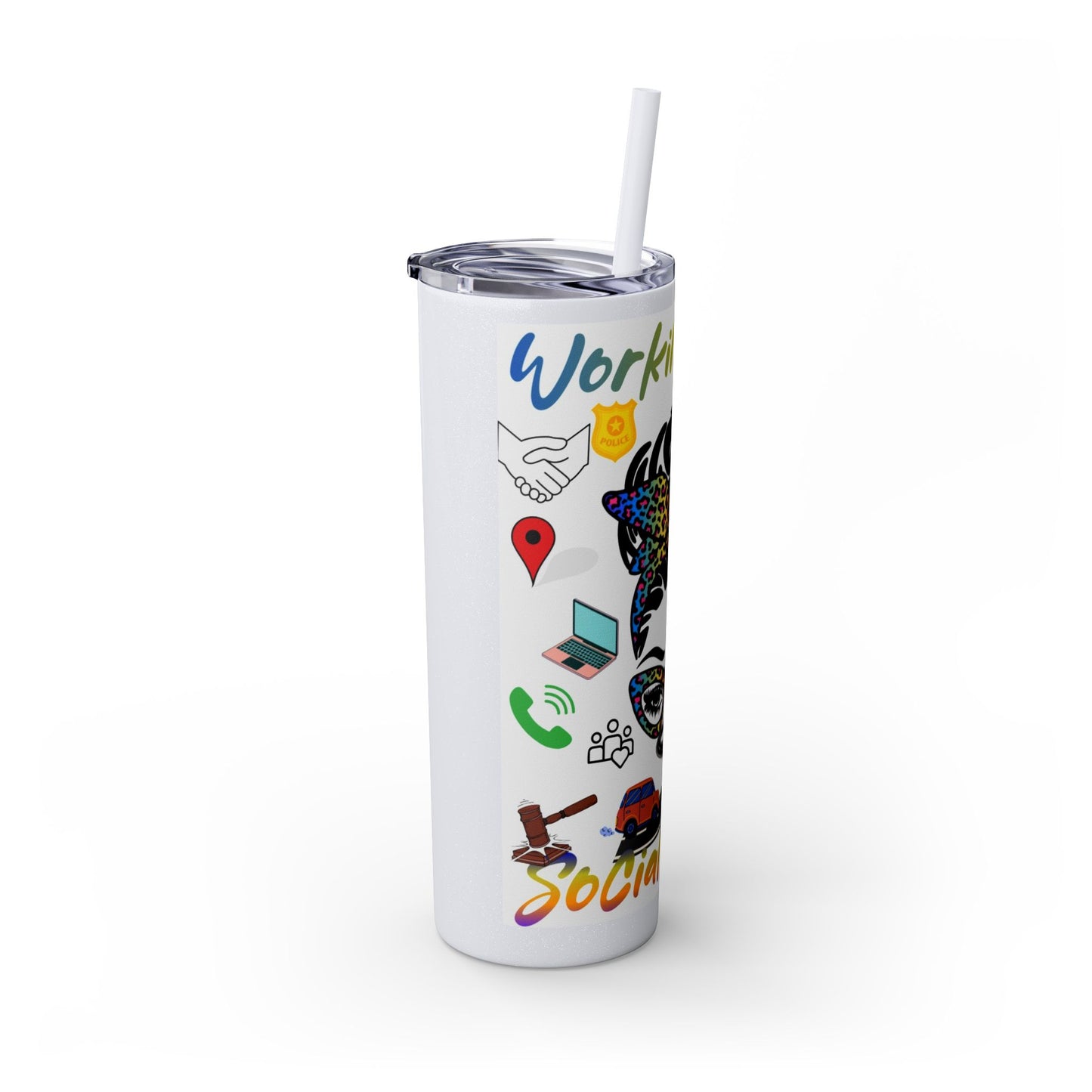 Social Worker Skinny Tumbler with Straw, 20oz