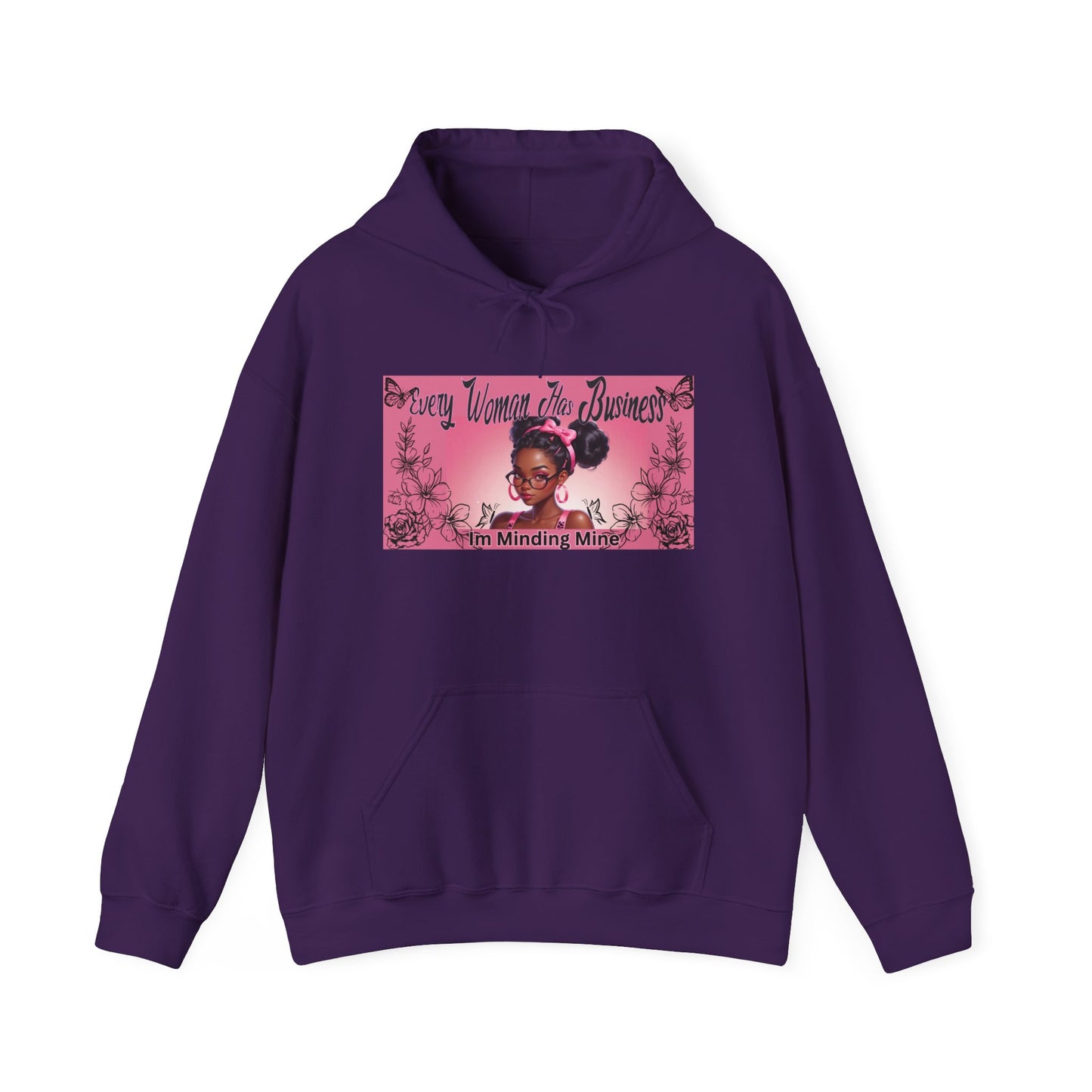 Every Women has Business Heavy Blend™ Hooded Sweatshirt