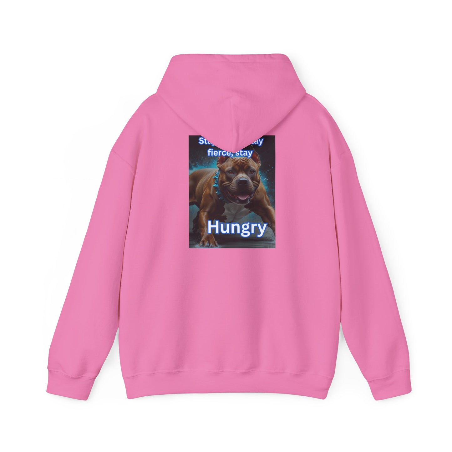 Stay Hungry Heavy Blend™ Hooded Sweatshirt