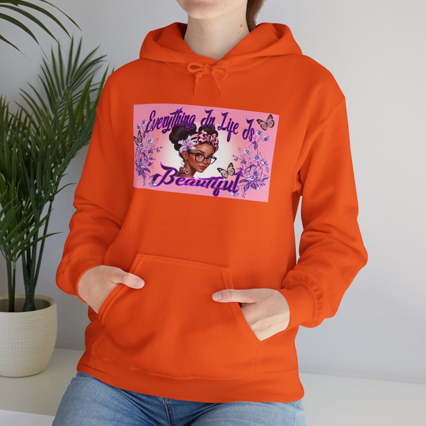 Everything In Life Is Beautiful Heavy Blend™ Hooded Sweatshirt