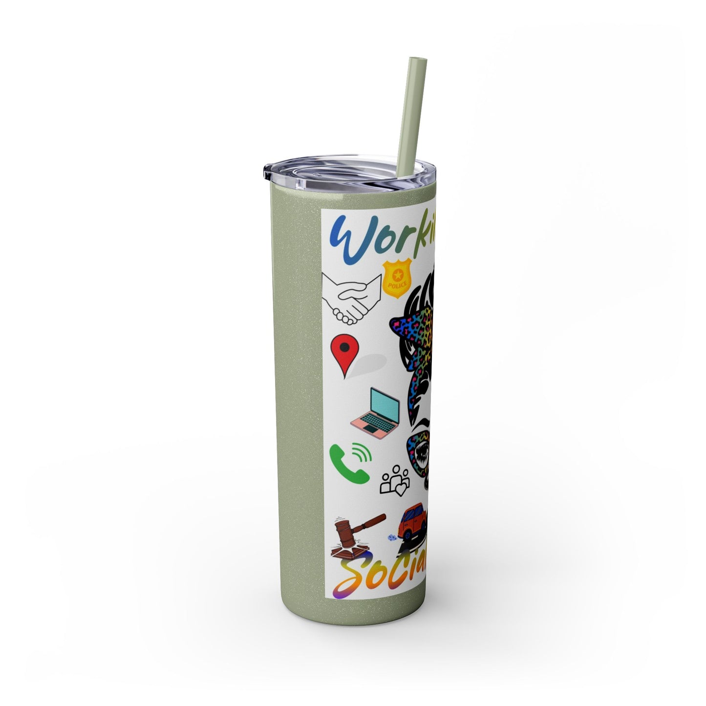 Social Worker Skinny Tumbler with Straw, 20oz