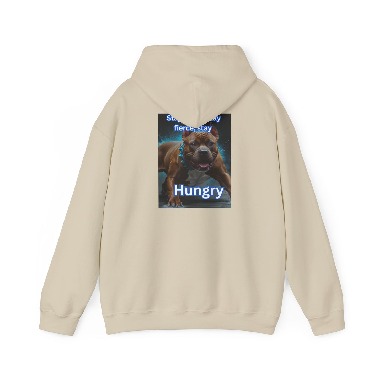 Stay Hungry Heavy Blend™ Hooded Sweatshirt